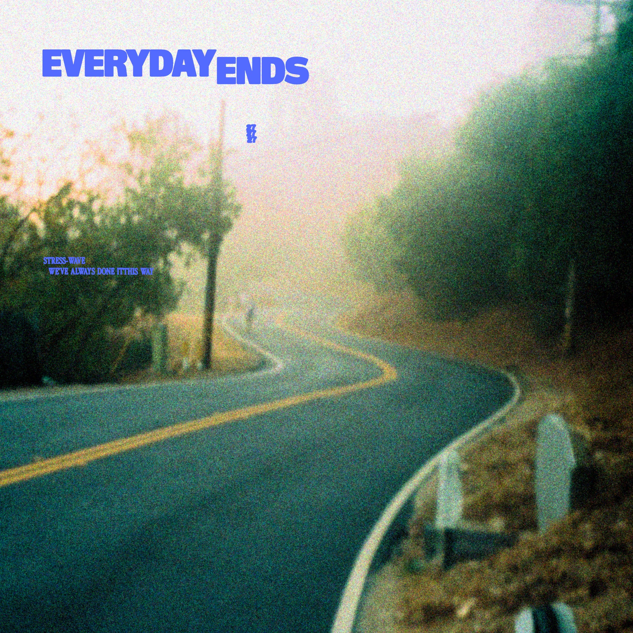 Everyday Ends 10/17
