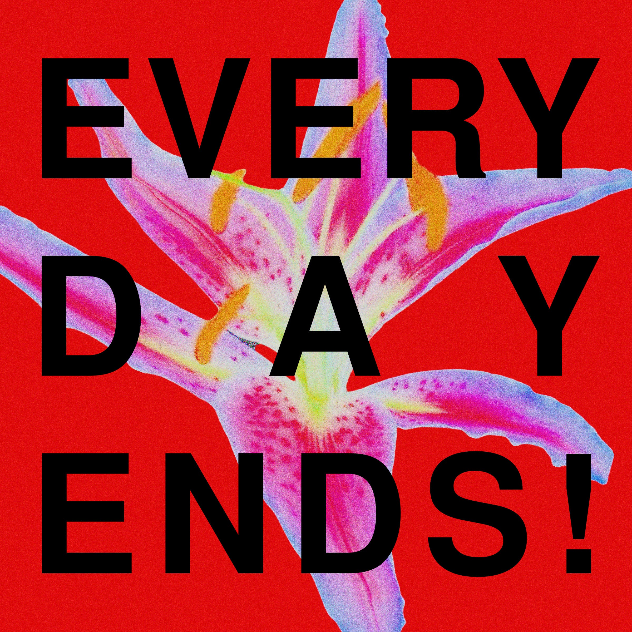 Everyday Ends 7/19/24